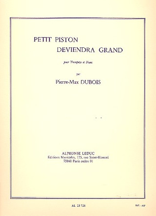 Petit Piston Deviendra Grand