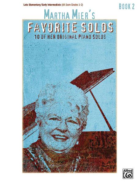 Mier Martha 10 Of Her Favorite Solos Book.2 Piano