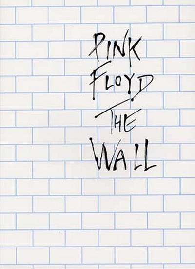 Wall (PINK FLOYD)