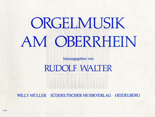 Orgelmusik Am Oberrhein