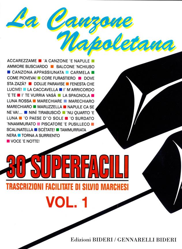 Canzone Napoletana 30 Superfacili Vol.1