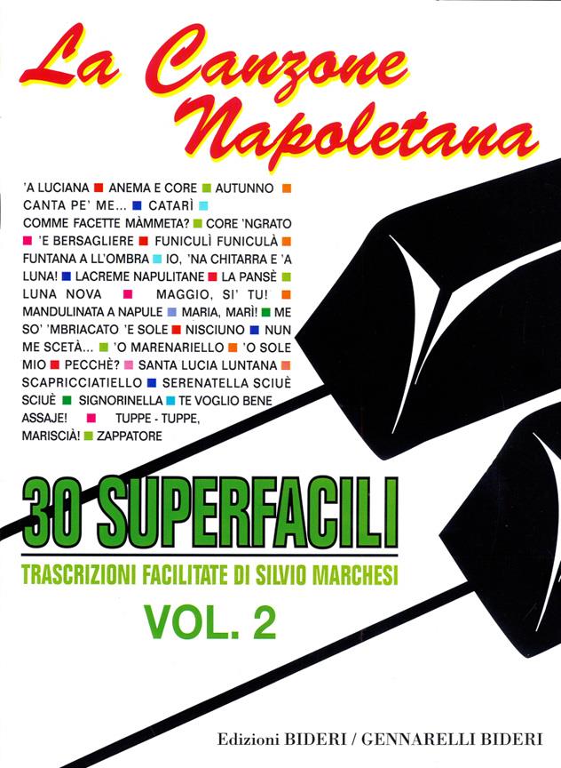 Canzone Napoletana 30 Superfacili Vol.2
