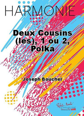 2 Cousins (Les), 1 Ou 2, Polka