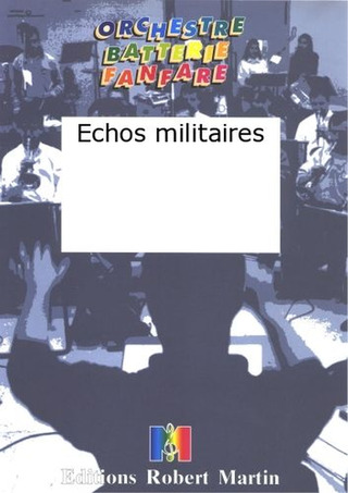 Echos Militaires