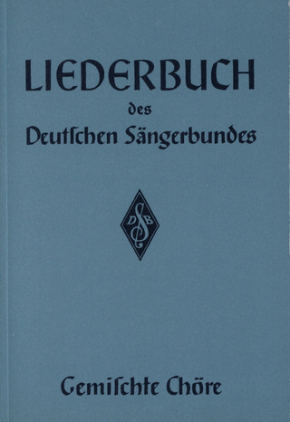 Liederbuch Des Deutschen Sängerbundes