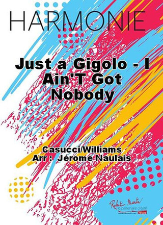 Just A Gigolo - I Ain'T Got Nobody
