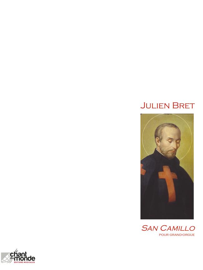 San Camillo Pour Grand-Orgue (BRET JULIEN)