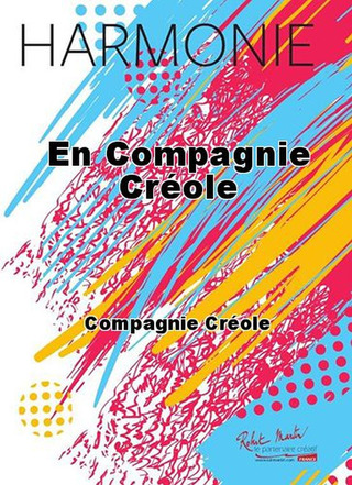 En Compagnie Créole