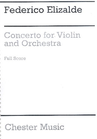 Elizalde Federico Concerto For Violin And Orchestra Score