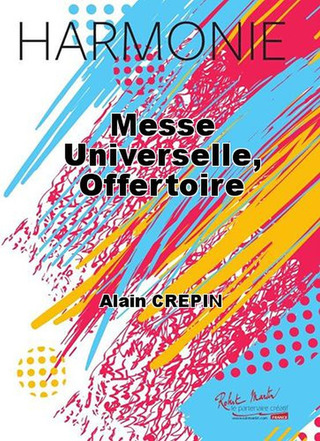 Messe Universelle, Offertoire