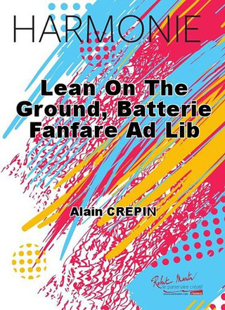 Lean On The Ground, Bf Ad Lib