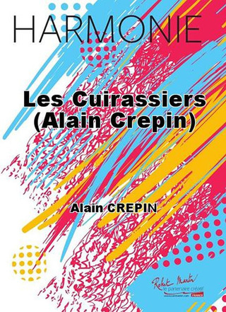 Les Cuirassiers (Alain Crepin)