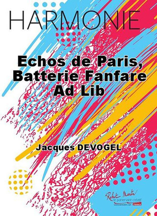 Echos De Paris, Bf Ad Lib