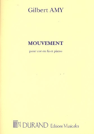 Mouvement, Pour Cor En Fa Et Piano