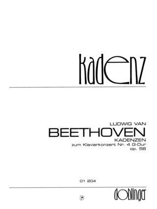 Originalkadenzen Zu Den Klavierkonzerten: Nr. 4 G-Dur Op. 58