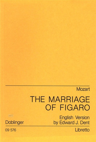 The Marriage Of Figaro (Hochzeit Des Figaro)
