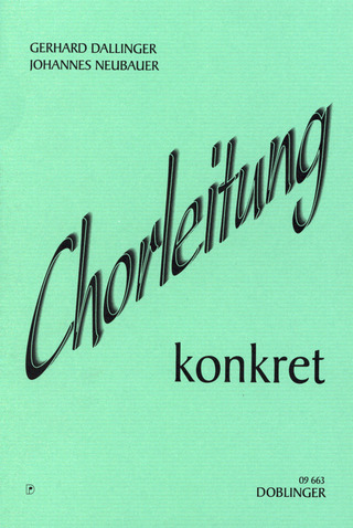 Chorleitung Konkret - Basismaterial