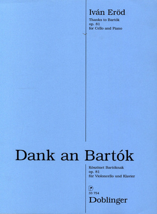 Dank An Bartok F. Violoncello Und Klavier Op. 81 Op. 81