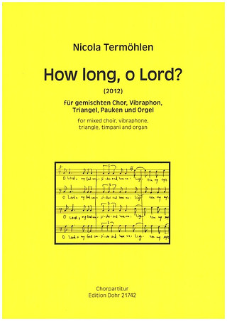 How long, o Lord (TERMOHLEN NICOLA)
