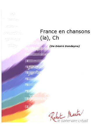 France En Chansons (La), Ch