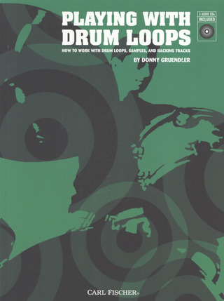 Playing With Drum Loops Drums Book 2 Cd's