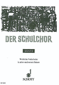 Der Schulchor Band 1