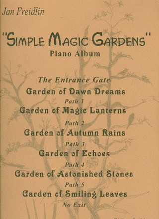 Simple Magic Gardens