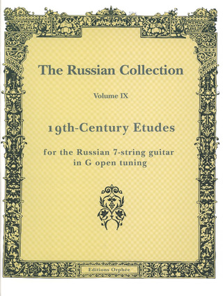 The Russian Collection Vol.9 - 19Th C. Etudes In G Tuning