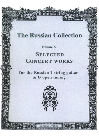 The Russian Collection Vol.10: Selected Concert Works 7-String G