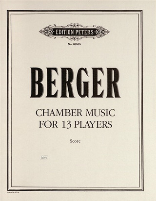 Chamber Music For 13 Players