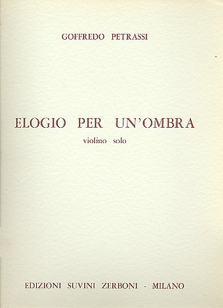 Elogio Per Un'Ombra (PETRASSI GOFFREDO)