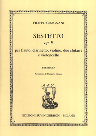 Sestetto Op. 9 (GRAGNANI FILIPO)