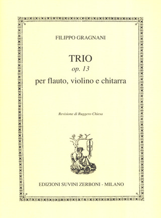 Trio Op. 13 (GRAGNANI FILIPO / CHIESA)