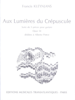 Aux Lumieres Du Crepuscule Op. 54 (KLEYNJANS FRANCIS)