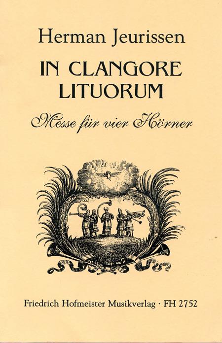 In Clangore Lituorum. Messe