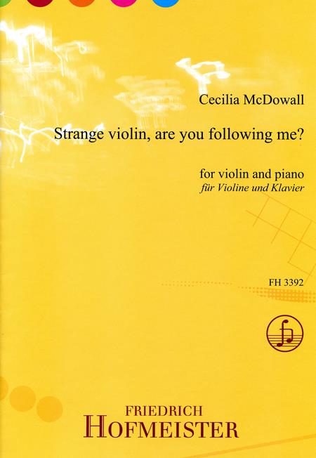 Strange Violin, Are You Following Me?