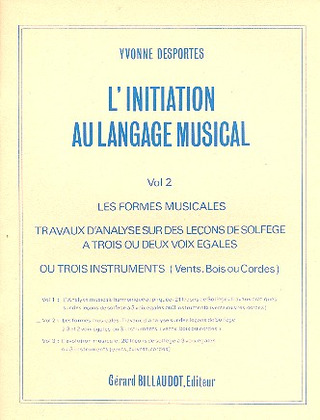 L'Initiation Au Langage Musical Vol.2 Les Formes Musicales