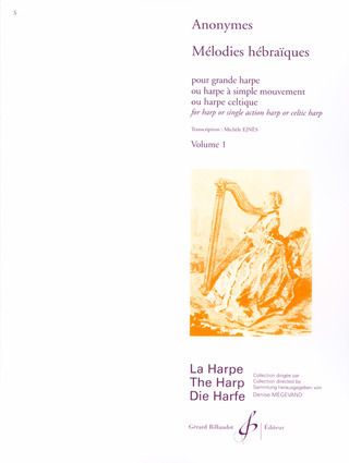 Melodies Hebraiques, Pour Gde Hpe Ou Hpe A Simple Mouv. Vol.1