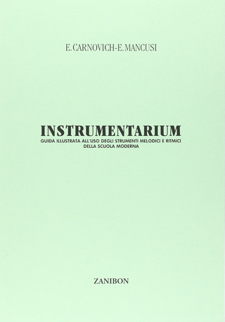 Instrumentarium. Guida Illustrata All'Uso Degli Strumenti