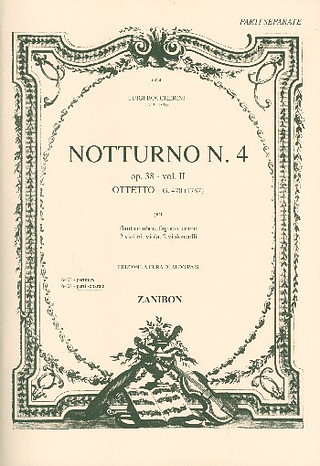 Notturno N. 4, Op. 38 - Vol.II Ottetto - G. 470 (1787)