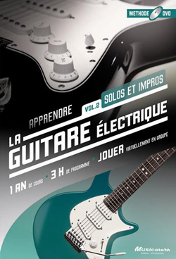 Apprendre La Guitare Electrique Vol.2