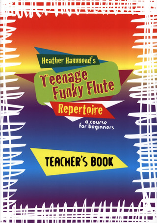 Teenage Funky Flûte Repertoire Teacher
