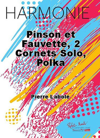 Pinson Et Fauvette, 2 Cornets Solo, Polka