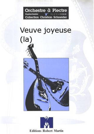 Veuve Joyeuse (La) (Die lustige Witwe)
