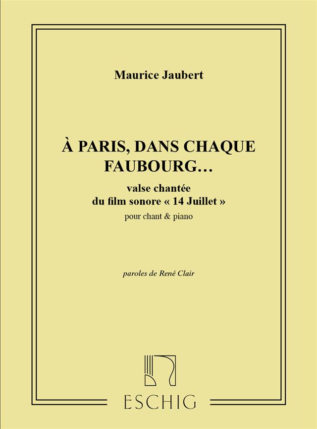 A Paris, Dans Chaque Faubourg...., Valse Chantee Du Film Sonore '14 Juillet'