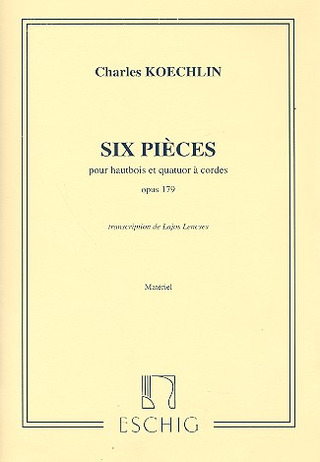 6 Pieces, Pour Hautbois Et Quatuor A Cordes Op. 179, Transcription De Lajos Lencses, Materiel