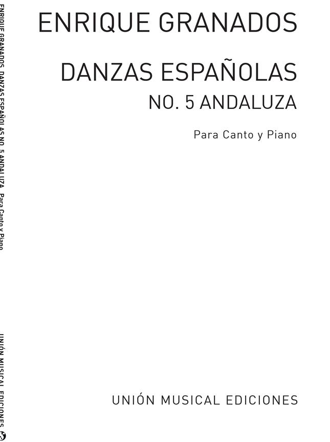 Granados Danzas Espanolas No5 Andaluza Para Canto Y Piano