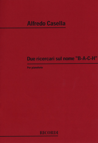 2 Ricercari Sul Nome 'B-A-C-H' Per Pianoforte
