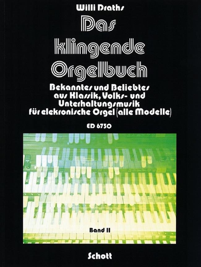 Das Klingende Orgelbuch Band 2