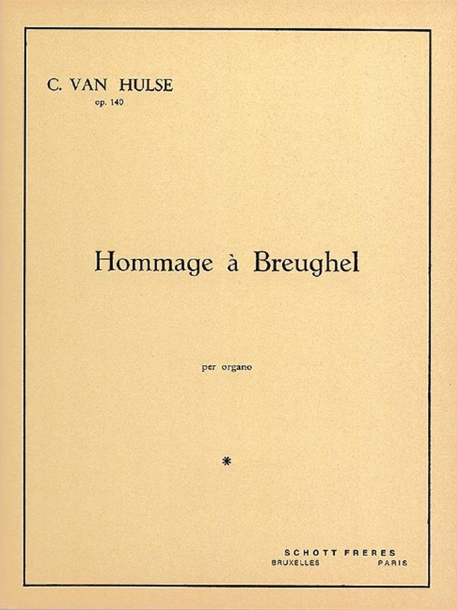 Hommage A Breughel Op. 140